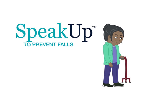 Search image for Video: Speak Up: To Prevent Falls